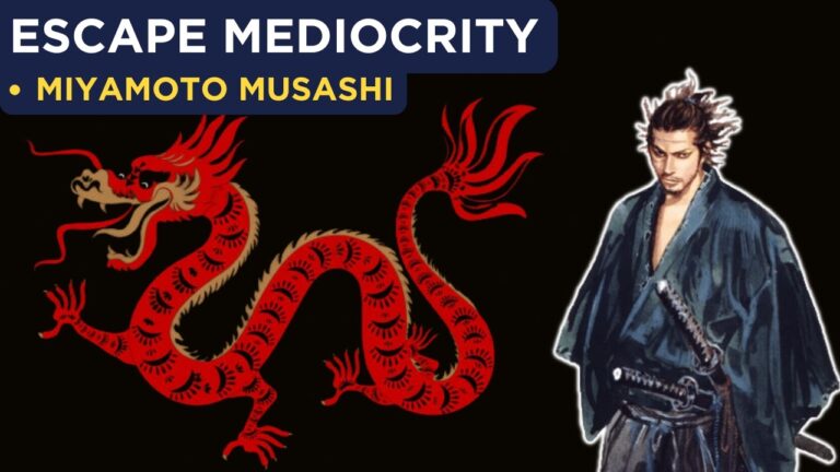 🚀 Miyamoto Musashi – 6 Powerful Ways to Escape Mediocrity Starting Today